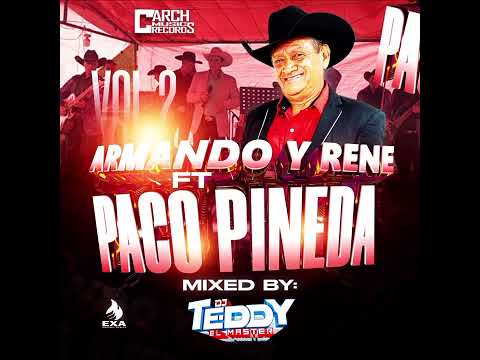 Armando y Rene Ft Paco Pineda Versión Cumbia House Dj Teddy el Master CRM