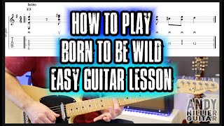 How To Play Born To Be Wild Guitar Tutorial (EASY)