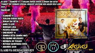 Download lagu DJ ADID -'DIAMOND 41 X TERLENA DIBUAI DUSTA & BUKAN TAK SETIA'FUNKOT (KUYUNG HEN )2025 mp3 Download lagu DJ ADID -'DIAMOND 41 X TERLENA DIBUAI DUSTA & BUKAN TAK SETIA'FUNKOT (KUYUNG HEN )2025 mp3