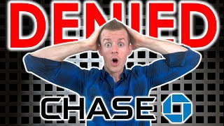 I Got DENIED for a Chase Credit Card (How I Got Approved Anyway)