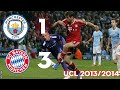 Manchester city vs Bayern munchen [1-3] |Highlight & all goal  (ucl 2013/2014)