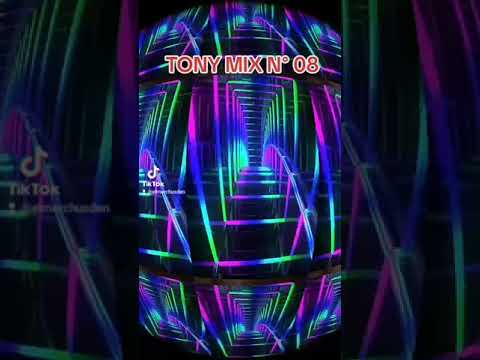 tony rosado tony mix 8