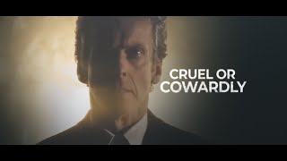 Doctor Who | Cruel or Cowardly