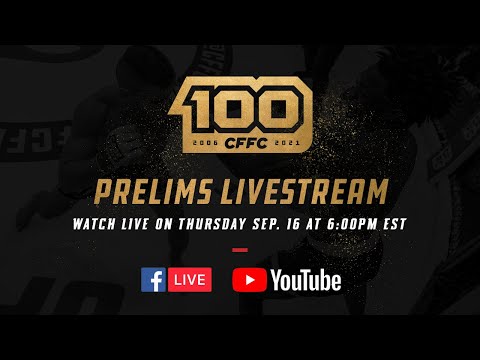 CFFC 100 Free Prelim Fights | LIVE STREAM