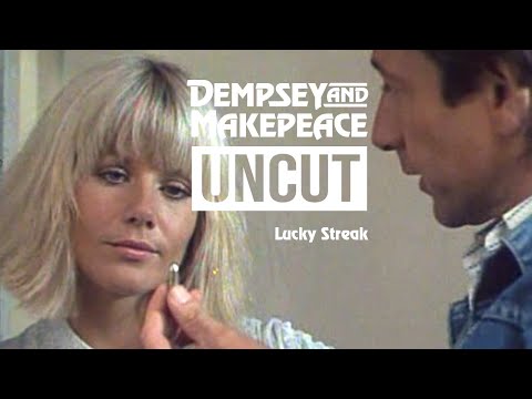 Dempsey and Makepeace Uncut - S1E3 Lucky Streak