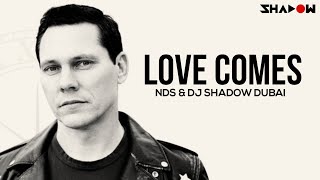 Tiesto | Love Comes Again | Nds & DJ Shadow Dubai Remix