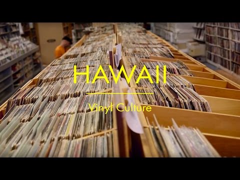 Vinyl Culture: Hawaii