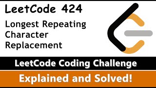 YouTube video 'LeetCode 424 - Longest Repeating Character Replacement'