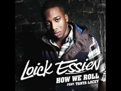 Loick Essien feat. Tanya Lacey - How We Roll