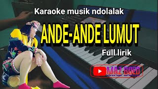 Download lagu ANDE ANDE LUMUT Cover kalem kalem waton muni mp3