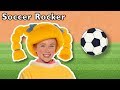Soccer Rocker More WORLD CUP SONGS Mother Goose Club Phonics Songs