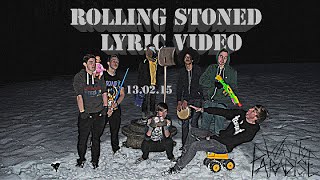 Way To Paradise - Rolling Stoned [Demo Version] (Official Lyric Video)