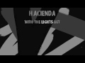 Hacienda - Fly Song