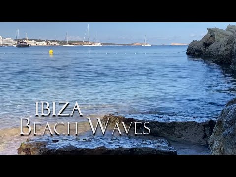 Ibiza | Sound of Beach Waves | Impressions of San Antonio | Summer 2024 |
