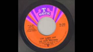 Isley Brothers - "Lay Lady Lay" (Single Edit)