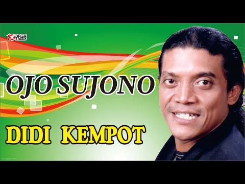 Ojo Sujono - Didi Kempot #Dasastudio