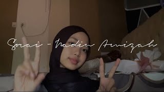 Download lagu Sorai - Nadin Amizah (coverrrrr) mp3