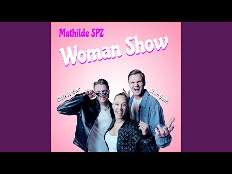 Video thumbnail for Woman Show