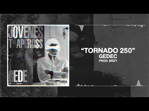 GEDEC - Tornado 250 (Prod. By Brzy)(Visualizer)