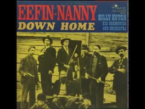 Billy Hutch   Eefin Nanny Stomp