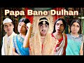 Papa Bane Dulhan Ep 372 FUNwithPRASAD Savesoil Moj Funwithprasad