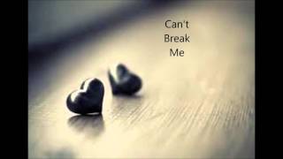 Bria and Chissy - Can't Break Me (Lyrics Video)