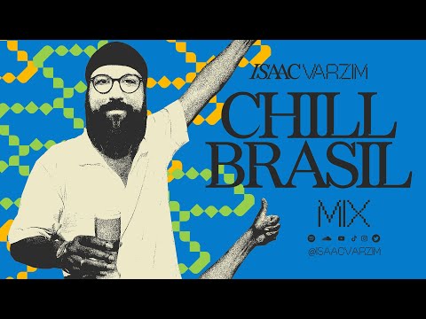 CHILL BRASIL MIX   •  a sunset in Brazil set