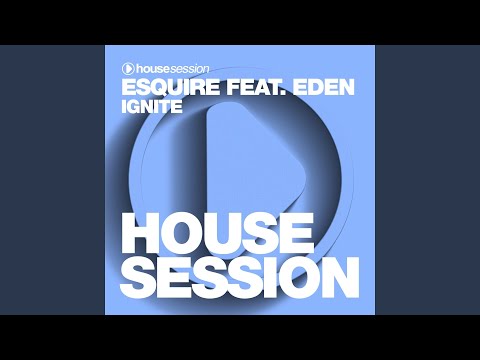 Ignite (feat. Eden) (Radio Edit)