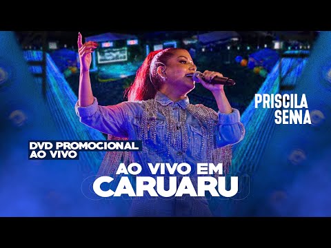 Priscila Senna - DVD Promocional Ao Vivo Em Caruaru