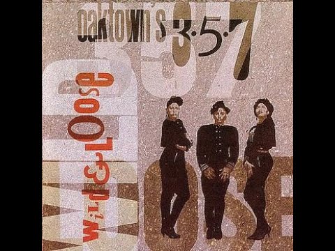 Oaktown's 3.5.7 -  Yeah Yeah Yeah