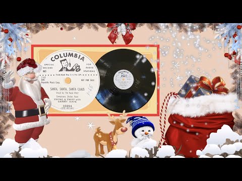 🎅 “Santa, Santa, Santa Claus” by Swing & Sway with Sammy Kaye 1952