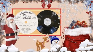 🎅 “Santa, Santa, Santa Claus” by Swing &amp; Sway with Sammy Kaye 1952