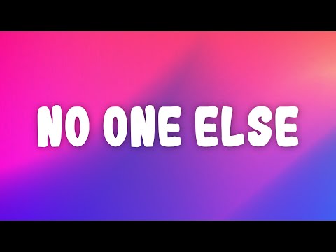 Chris Brown - No One Else (Lyrics) ft. Fridayy