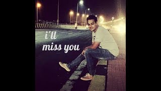 I&#39;ll miss you || secret superstar || kushal chokshi || Anuj Sharma