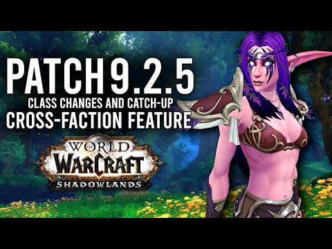All New Class Updates And Features Coming To Patch 9.2.5! - WoW: Shadowlands 9.2