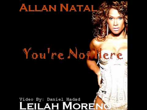 Allan Natal feat. Leilah Moreno - You're Not Here (Orchestral Mix)