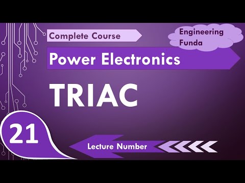 TRIAC (Basics, Working, Structure, Symbol, Characteristics & Application) Explained