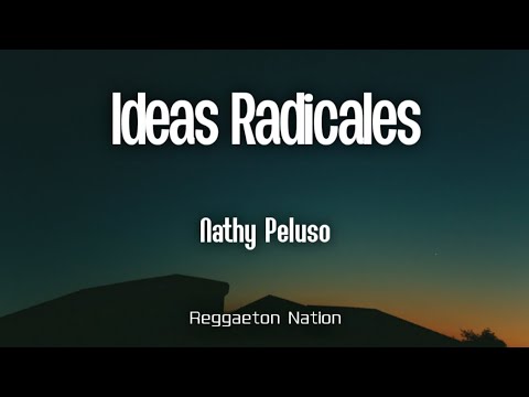 NATHY PELUSO - IDEAS RADICALES
