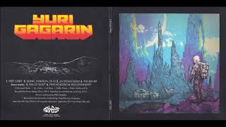 YURI GAGARIN - Yuri Gagarin (2016 re-issue incl Sea Of Dust EP) [FULL ALBUM] 2013/2014