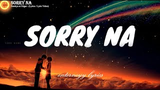 SORRY NA  -  PAROKYA NI EDGAR (lyrics/ lyric video)