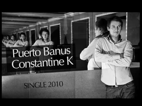 Constantine K - Puerto Banus (Hey Dub Mix)