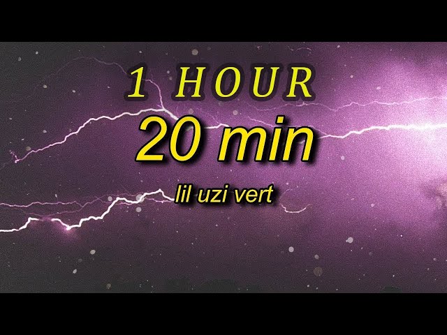Lil Uzi Vert - 20 Min  (Lyrics)  slowed + reverb| 1 HOUR SDDEFAULT Thumbnail