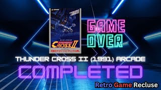 Thunder Cross II (1994) Konami arcade ending [Retro Gaming]