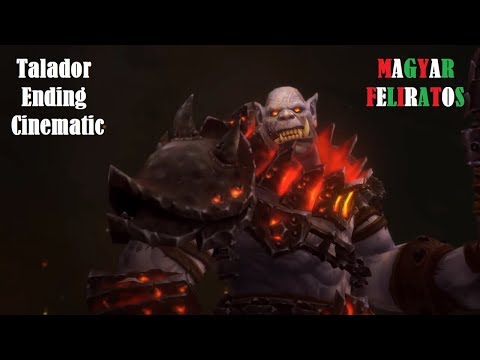 Talador Ending Cinematic (magyar felirat)