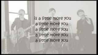 A Little More You (acoustic) - Before You Exit lyrics