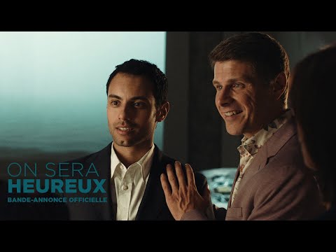 ON SERA HEUREUX | Bande-annonce officielle