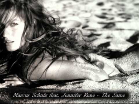 Markus Schulz feat. Jennifer Rene - The Same