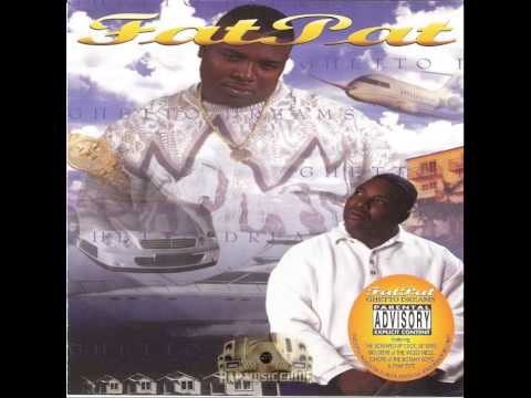 Fat Pat (feat. Big Pokey) - Do U Like What U See