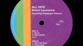 Brent Laurence - All Nite (Nite Lite Dub) [SOUND CONSORTIUM - SC 001]