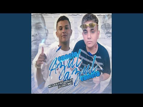 Caneta Azul, Azul Caneta